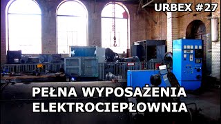 Pełna wyposażenia elektrociepłownia - URBEX #27 (Eksploratorzy Dolnego Śląska | AloneWalker)