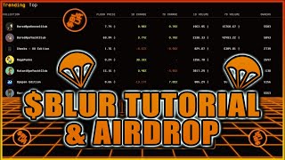 Blur NFT Tutorial & Blur Airdrop!