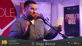 D. Nagy Bence - 10. Slam Poetry Országos Bajnokság Előválogatók - 2022.09.23-24-25.