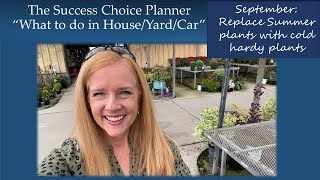 September - Plant cold hardy plants with The Success Choice Planner