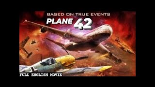 PLANE 42 - English Movie | Hollywood Blockbuster Action English Full Movie | English Action Movies