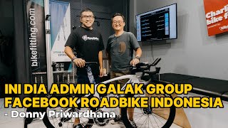 Ini dia Admin Galak Group FB Roadbike Indonesia - Donny Priwardhana