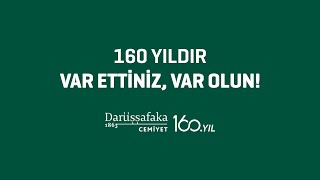 Darüşşafaka Cemiyeti 160 Yaşında!