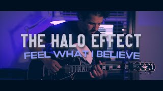 The Halo Effect- Feel What I Believe (Guitar Cover)