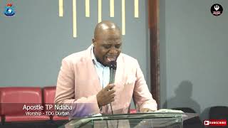 Apostle TP Ndaba - Siyabonga nokubonga at TOG Durban Windermere