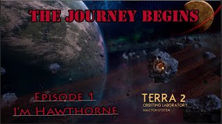 I'm Hawthorne / The Outer Worlds Episode 1