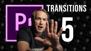 5 QUICK AND EASY TRANSITIONS for PREMIERE PRO 2023 - Transition like a pro!