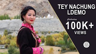 Tey Nachung Ldemo feat. Padma Shri Morup Namgyal