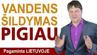 Saulės vandens šildytuvai | Vandens šildymas saulės energija - Visija