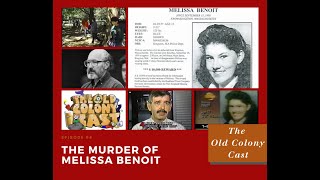 The Murder of Melissa Benoit