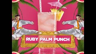 Ruby Palm Punch - Sparkling Ice