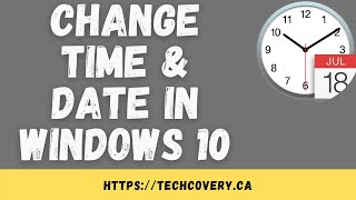 Change Date and Time in Windows 10, 8, 7 / Fixing time and date / Time zone selection