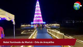 Natal Iluminado de Maricá - Orla de Araçatiba