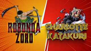 Roronoa Zoro VS Charlotte Katakuri One Piece Card Game