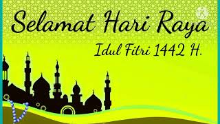 Ucapan Selamat Hari Raya Idul Fitri