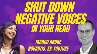 How to shut down the negative voices in your head