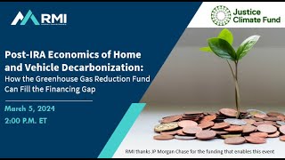 Post-IRA Economics of Home and Vehicle Decarbonization: How the GGRF Can Fill the Financing Gap