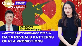 Daniel Mattingly |11.1.2022| How Xi's Party Commands the Gun: Data Reveals PLA Promotion  Patterns