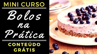 Bolo | Bolos de Aniversario Receitas Recheios [AULA GRÁTIS]