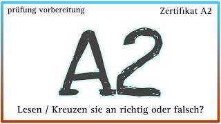 Lesen / Testtraining / Prüfung A2- Mit Lösung