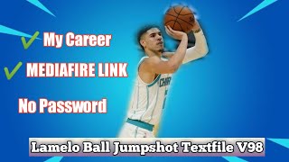 LaMelo Ball Jumpshot Textfile V98 Nba2k20 Mobile