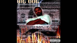 Big Dog - Keep It Crackalakin ft Bad Azz & Dank Smoke