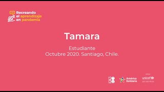 Tamara, estudiante: "Me he sentido parte, valorando cada clase"