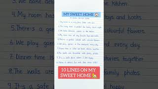 10 lines on My Home❤️ || Sweet home #shorts #short #home