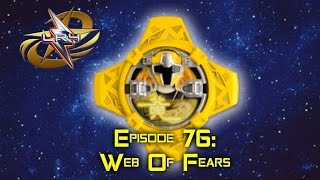 Episode 76: Web Of Fears