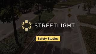 StreetLight InSight® Demo: Safety Studies