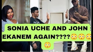 💥💥SONIA UCHE AND JOHN EKANEM ON A SECOND TERM 😳😳🙀🙀🙀