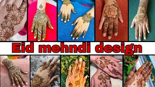 ইদ স্পেশাল মেহেদী ডিজাইন / latest mehedi design /  mehedi design idea for eid / eid henna