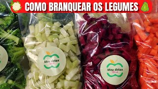 Aprenda Como Branquear os Legumes em Casa