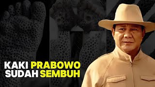 AJAIB !! KAKI PRABOWO SUDAH SEMBUH !!