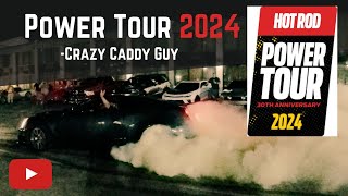 Ht Rod Power Tour 2024 Crazy Caddy Guy