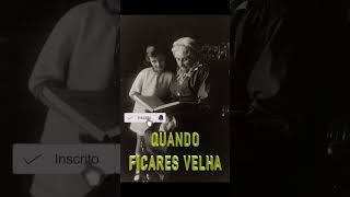 Poema "Quando Ficares Velha"  [W.B.Yeats]