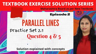 Parallel Lines | Practice Set 2.1 | Class 9th Maharashtra Board New Syllabus | Episode 2