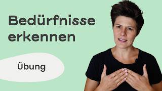 Bedürfnisse erkennen und benennen ⏰ der Bedürfniswecker