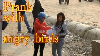 Nepali prank master :- Angry Bird