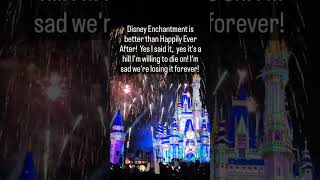 Disney Enchantment is leaving us forever on 4/2 #disneyparks #waltdisneyworld #allthedisneythrills