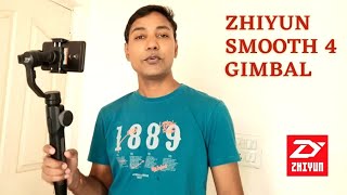 Zhiyun smooth 4 Gimbal | Unboxing and Overview