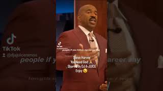 Steve HarveyYou Need God 🙏 Shared By DJ A-JUICE Enjoy 😉 #steveharvey #djajuice