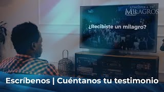 Cuéntanos tu testimonio!