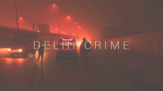 Montage of DELHI CRIME (दिल्ली क्राइम ) ।