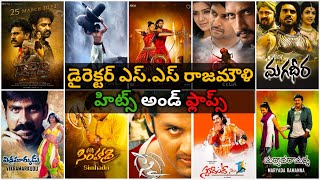 SS Rajamouli All Telugu Movies Hits and Flops List