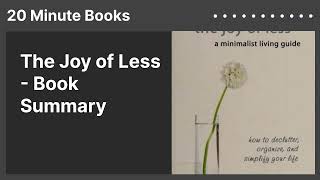 The Joy of Less - Book Summary