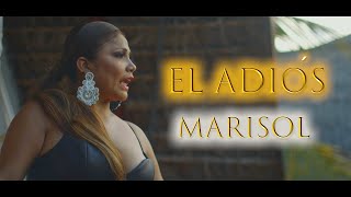 EL ADIOS - MARISOL ( VIDEO OFICIAL 2020)