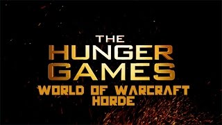 Hunger Games WOW Horde (Game 35)