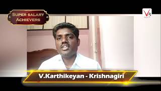 V.Karthikeyan - Krishnagiri | Super Salary Achievers | V3 Online TV