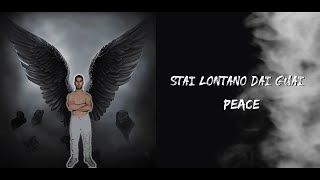 Peace - Stai Lontano Dai Guai (Video Ufficiale 2023)